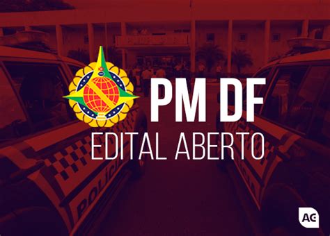 Concurso PM DF Confira O Edital Completo Blog Do AlfaCon