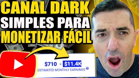 Nem Acreditei 🥕como Ganhar Dinheiro Com Canal Dark No Youtube FÁcil