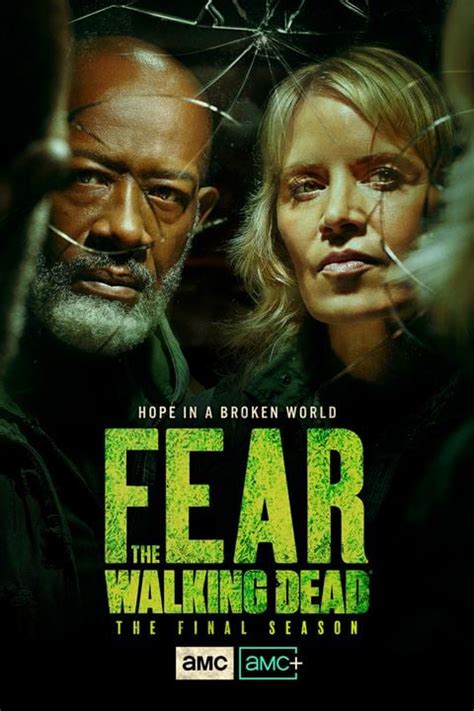 Poster Fear The Walking Dead Saison 8 Affiche 13 Sur 522 Allociné