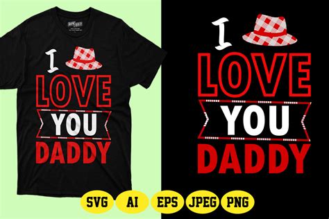 I Love You Daddy Fathers Day Svg Graphic By Fatimaakhter01936 · Creative Fabrica