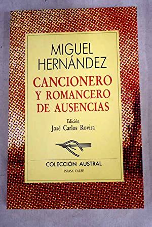 Cancionero Y Romancero De Ausencias Abebooks