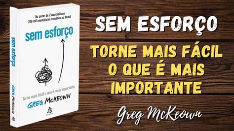 Sem esforço Torne mais fácil o que é mais importante Leitura