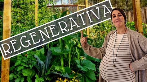 Qué es la AGRICULTURA REGENERATIVA YouTube