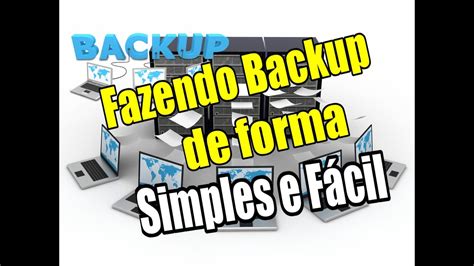 Como Fazer backup do seu computador de forma simples e fácil YouTube