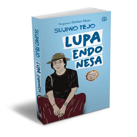 Jual Bentang Buku Non Fiksi Lupa Endonesa Republish Sujiwo Tejo