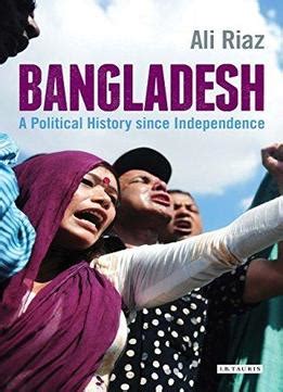 Bangladesh: A Political History Since Independence Download