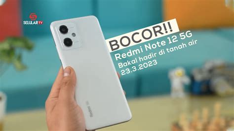 BOCOR Redmi Note 12 Pro 5G Hadir Di Indonesia Selular ID