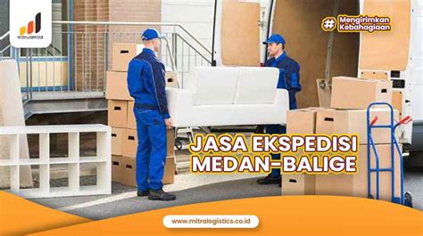 Jasa Ekspedisi Medan Balige Terbaik Mitralogistics