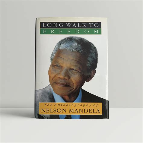 Long Walk To Freedom First Uk Edition By Mandela Nelson 1994 John Atkinson Books Aba