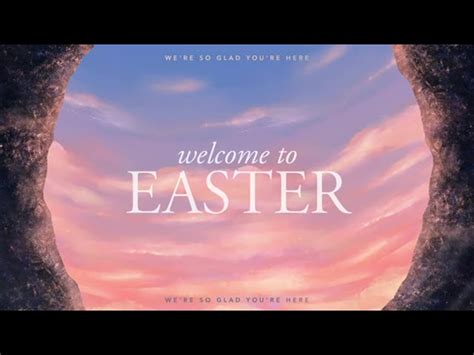 Passages Of Easter Welcome To Easter Igniter Media Worshiphouse Media