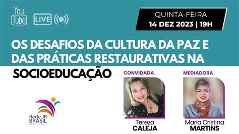 Live08 Os desafios da cultura da paz e das práticas restaurativas na