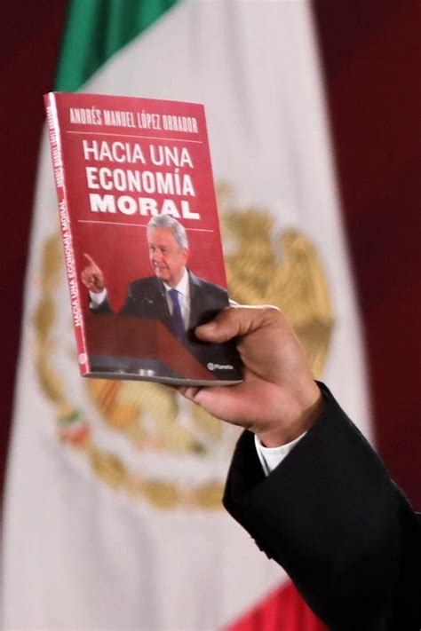 Amlo Presenta Su Nuevo Libro Hacia Una Econom A Moral