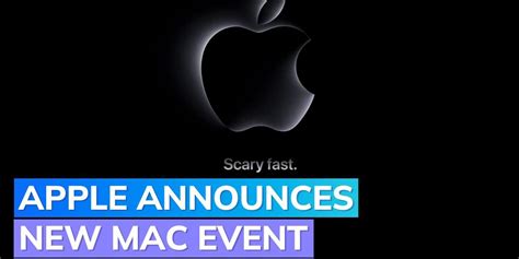 Apple Event Apple Announces Special Event Scary Fast On October