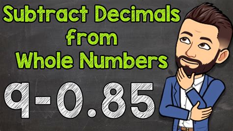 How To Subtract Decimals From Whole Numbers Math With Mr J Youtube