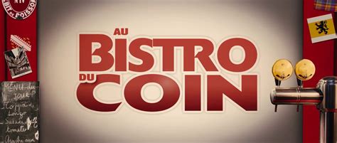 AU BISTRO DU COIN 2011 Bande Annonce VF HD Vidéo Dailymotion