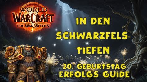 Erfolgs Guide Wow In Den Schwarzfelstiefen Youtube