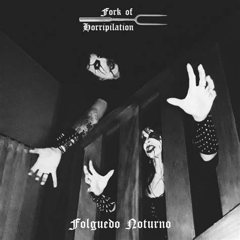 Folguedo Noturno By Fork Of Horripilation Album Black Metal Reviews Ratings Credits Song