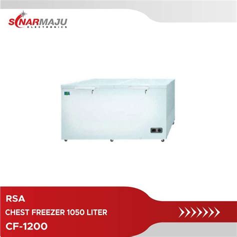 Jual Chest Freezer Liter Rsa Cf Di Seller Sinarmaju Official