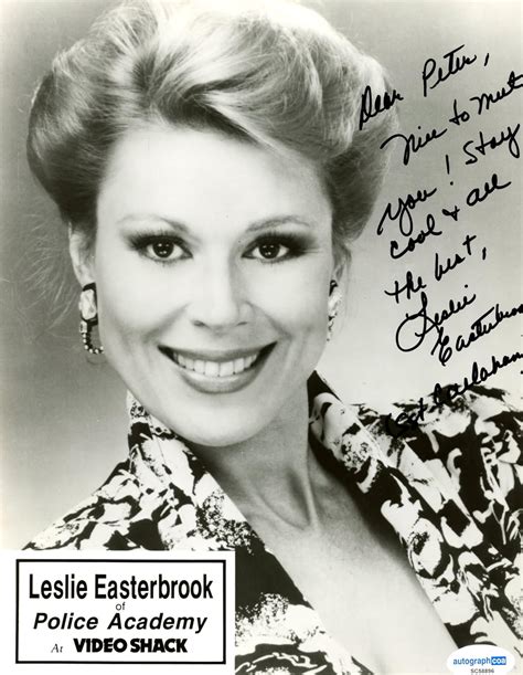 Leslie Easterbrook Police Academy Autograph Signed 8x10 Photo To