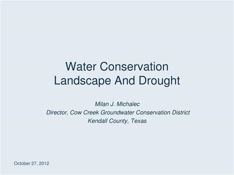 PPT - Water Conservation Landscape And Drought PowerPoint Presentation - ID:2991851