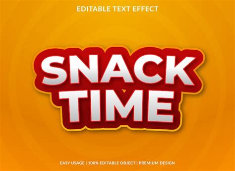 Premium Vector Snack Time Text Effect Template Premium Style