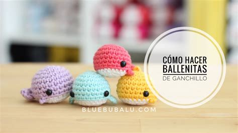 BALLENITA AMIGURUMI BLUE BUBALU YouTube