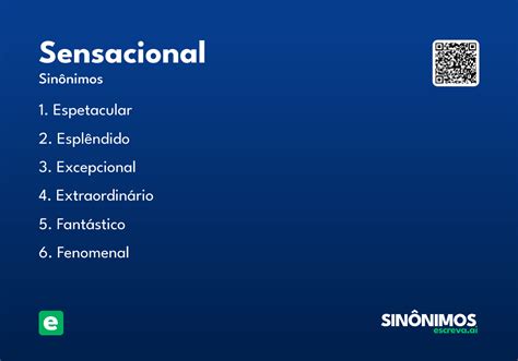 O Que Significa Sensacional - Sensacional - Significado e Sinônimo - escreva.ai
