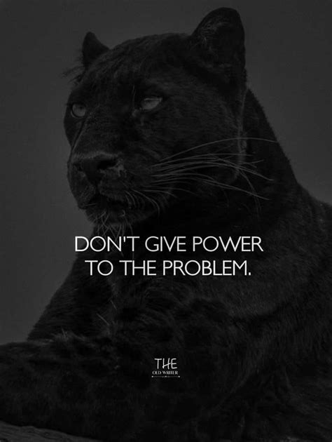 Don T Give Power To The Problem Em