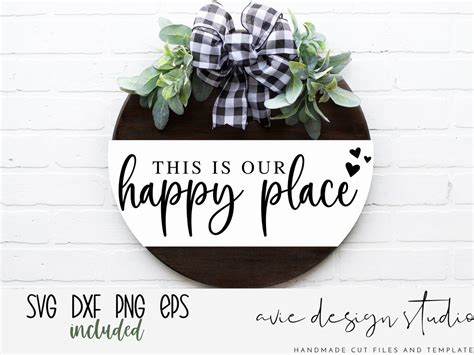 This Is Our Happy Place Svg Home Sign Svg Farmhouse Round Etsy India