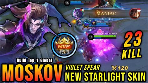 23 Kills MANIAC Violet Spear Moskov New STARLIGHT Skin Build