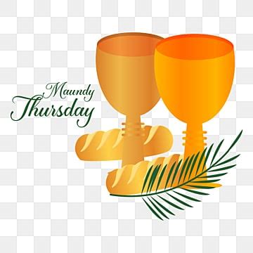 Maundy Thursday Design History Jesu Eucharist Png And Vector With