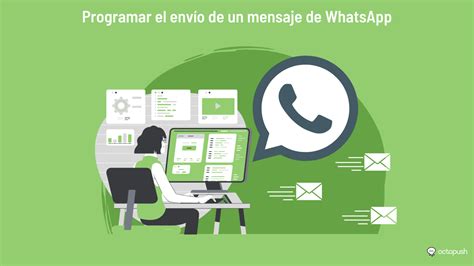 Cómo programar un mensaje de WhatsApp Octopush