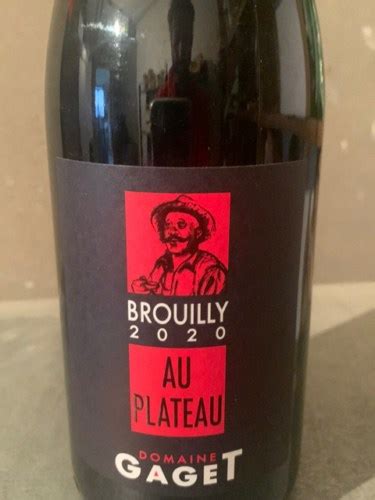 Domaine Gaget Au Plateau Brouilly Vivino US