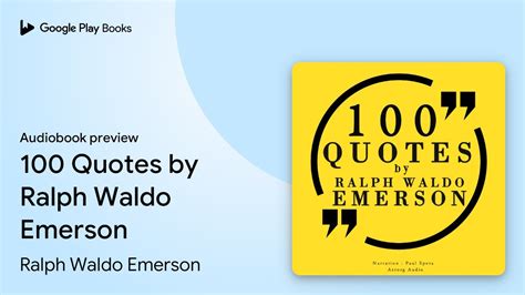 100 Quotes By Ralph Waldo Emerson By Ralph Waldo Emerson · Audiobook