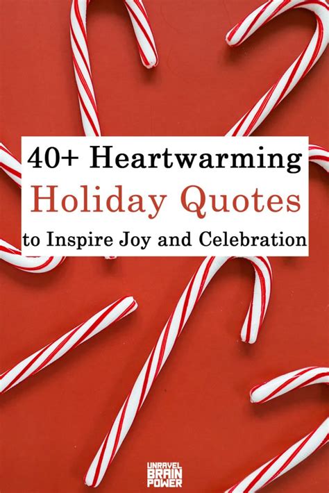 40+ Heartwarming Holiday Quotes to Inspire Joy and Celebration ...