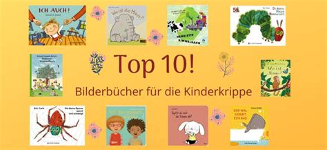 Top 10 Bilderbücher für Kinderkrippe Buchwegweiser