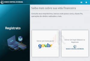 Como Consultar O Registrato Do Banco Central Pela Internet Conta Corrente