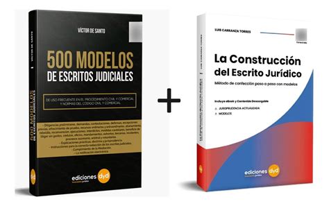 Pack Escritos Jurídicos Construcción Y Modelos Prácticos ediciones dyd