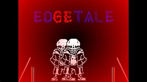 EDGETALE 1st my Remake作成 YouTube