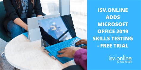 Isv Online Adds Microsoft Office 2019 Skills Testing To Its Portfolio