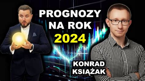 Te spółki z GPW mogą dać zarobić w 2024 roku Konrad Książak YouTube