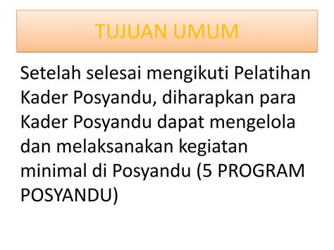 Pembinaan Kader Posyandu Lengkap Ppt