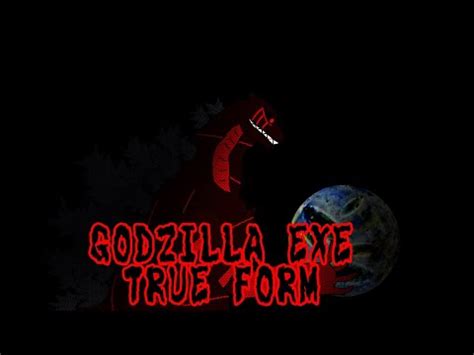 Godzilla Exe True Form Dc Youtube