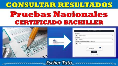 Buscar Certificado Bachiller Calificacion De Pruebas Nacionales En