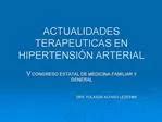 PPT HIPERTENSIÓN ARTERIAL PowerPoint Presentation free download ID