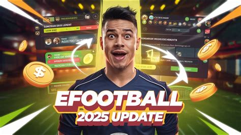 EFOOTBALL25 MOBILE UPDATE IS COMING LETS PLAY 1V 1 COOP FRIENDLY IN