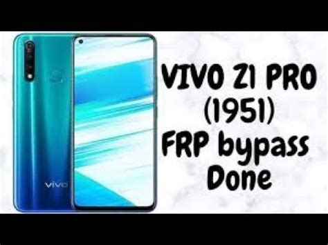 Vivo Z Pro Z X Frp Bypass Done Very Easy Method Youtube