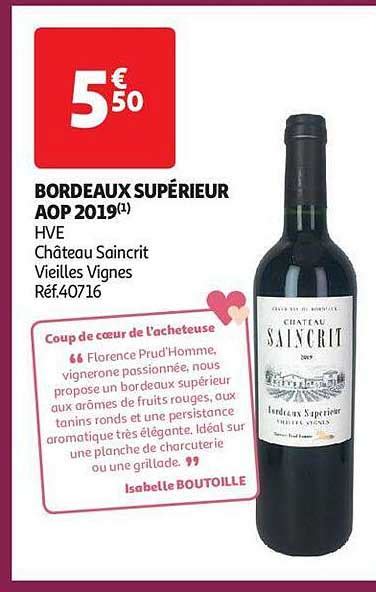 Promo Bordeaux Supérieur Aop 2019 Hve Château Saincrit Vieilles Vignes