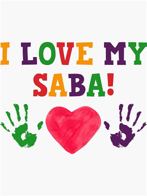 I Love My Saba Sticker For Sale By Theshirtlounge Redbubble