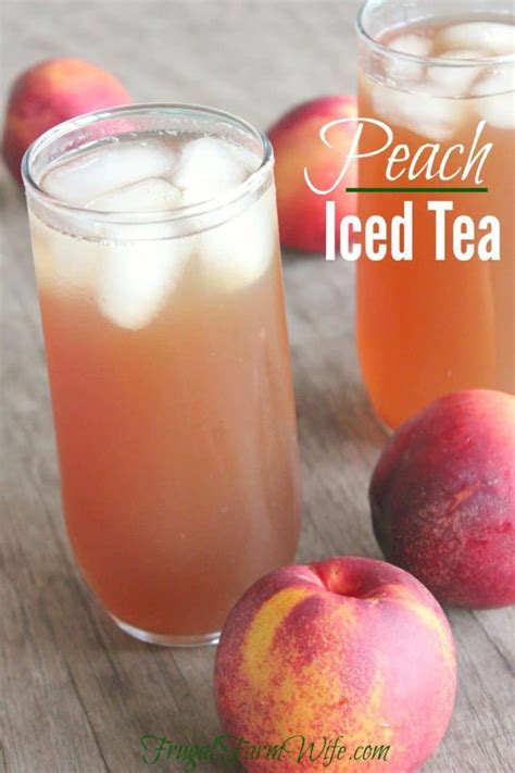 Peach Iced Tea Recipe With Real Peaches The Frugal Farm Wife